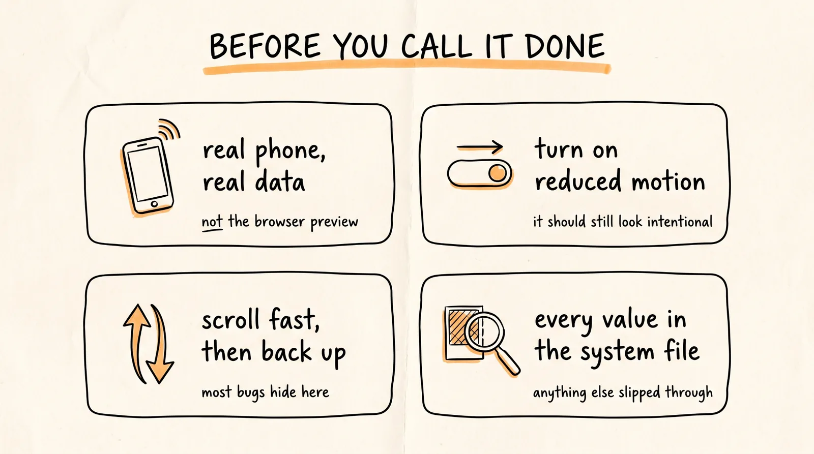 Before You Call It Done